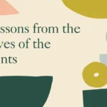 Lessons from the Lives of the Saints
